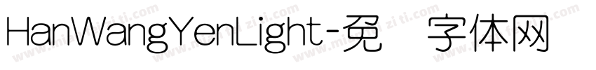 HanWangYenLight字体转换