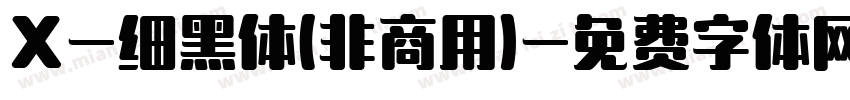 X-细黑体(非商用)字体转换