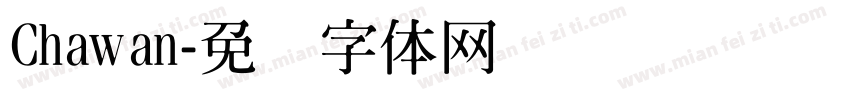 Chawan字体转换