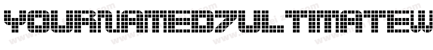 YournameD7UltimateWi字体转换