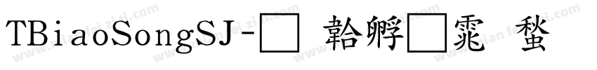 TBiaoSongSJ字体转换
