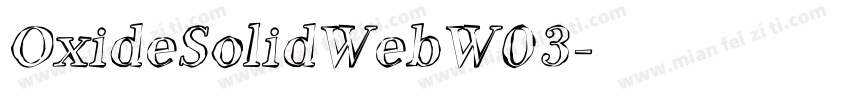 OxideSolidWebW03字体转换
