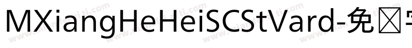 MXiangHeHeiSCStVard字体转换
