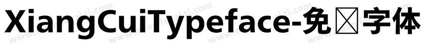XiangCuiTypeface字体转换