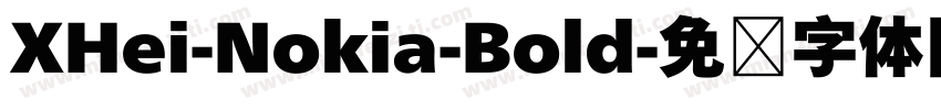 XHei-Nokia-Bold字体转换