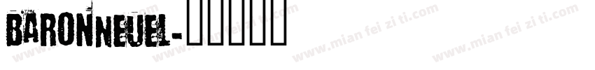 baronNeuel字体转换