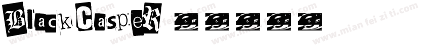 BlackCasper字体转换