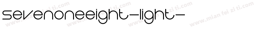 SevenOneEight-Light字体转换