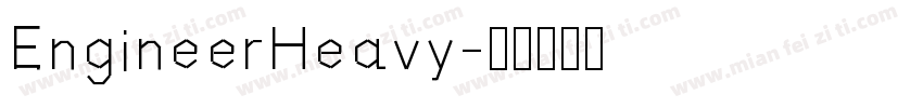 EngineerHeavy字体转换