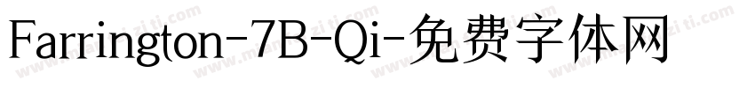 Farrington-7B-Qi字体转换