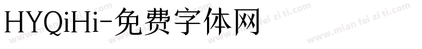 HYQiHi字体转换