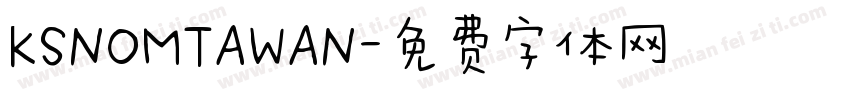 KSNOMTAWAN字体转换