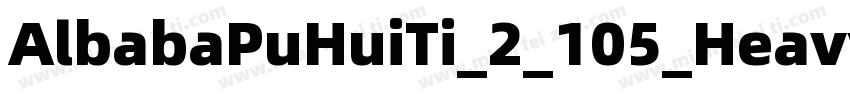 AlbabaPuHuiTi_2_105_Heavy字体转换