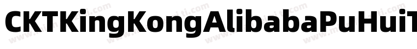 CKTKingKongAlibabaPuHuiTi字体转换