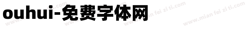 ouhui字体转换