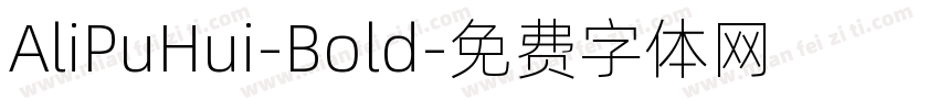 AliPuHui-Bold字体转换