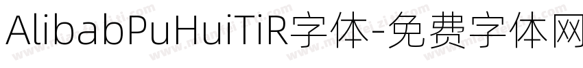 AlibabPuHuiTiR字体字体转换