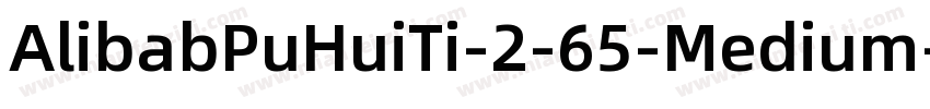 AlibabPuHuiTi-2-65-Medium字体转换