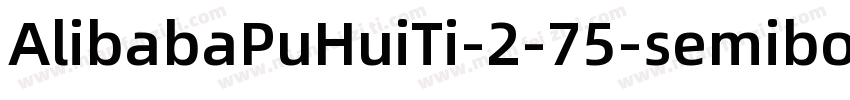AlibabaPuHuiTi-2-75-semiboid字体转换