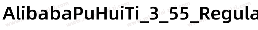 AlibabaPuHuiTi_3_55_Regular字体转换