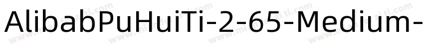 AlibabPuHuiTi-2-65-Medium字体转换