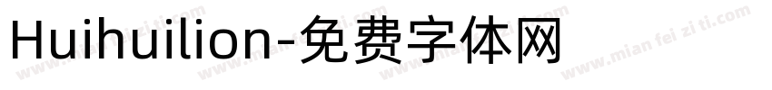 Huihuilion字体转换