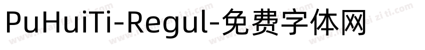 PuHuiTi-Regul字体转换