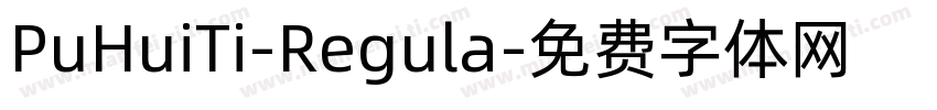 PuHuiTi-Regula字体转换