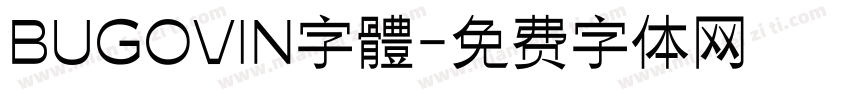 BUGOVIN字體字体转换
