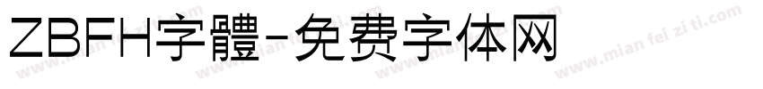 ZBFH字體字体转换