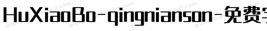 HuXiaoBo-qingnianson字体转换