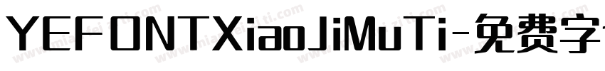 YEFONTXiaoJiMuTi字体转换