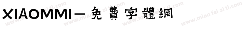 XIAOMMI字体转换