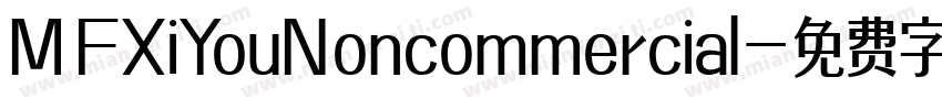 MFXiYouNoncommercial字体转换