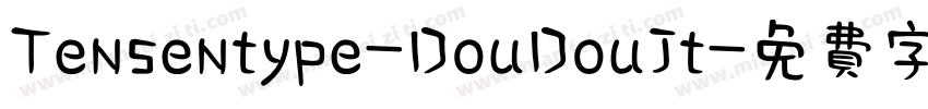 Tensentype-DouDouJt字体转换