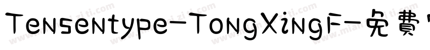 Tensentype-TongXingF字体转换