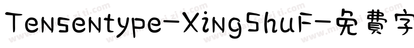 Tensentype-XingShuF字体转换