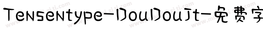 Tensentype-DouDouJt字体转换