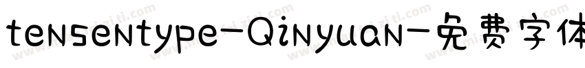 tensentype-Qinyuan字体转换