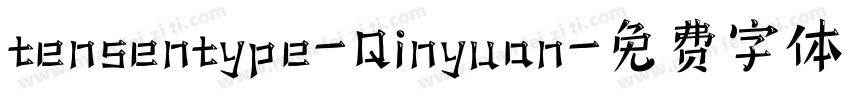 tensentype-Qinyuan字体转换
