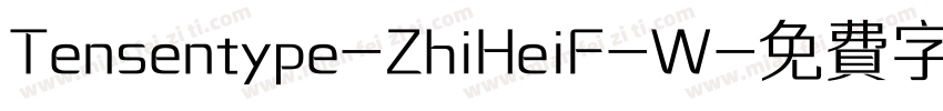 Tensentype-ZhiHeiF-W字体转换