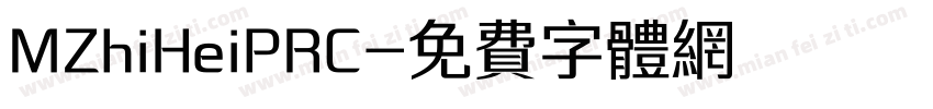 MZhiHeiPRC字体转换