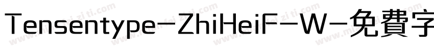 Tensentype-ZhiHeiF-W字体转换