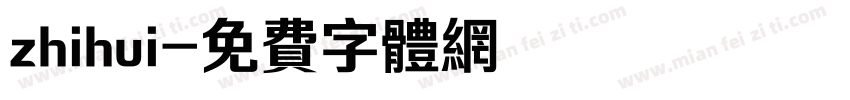 zhihui字体转换