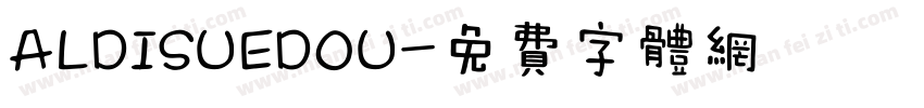 ALDISUEDOU字体转换