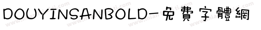 DOUYINSANBOLD字体转换