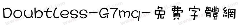 Doubtless-G7mq字体转换