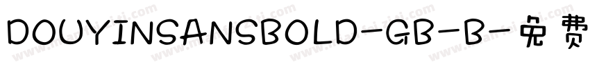 DOUYINSANSBOLD-GB-B字体转换
