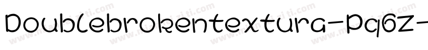 Doublebrokentextura-Pq6Z字体转换
