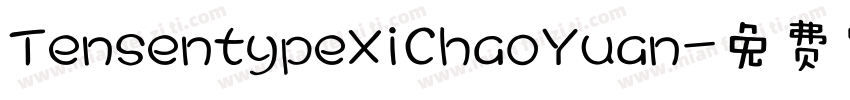TensentypeXiChaoYuan字体转换
